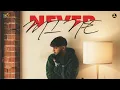 Never Mine - Harnoor (Official Video) | J Statik | Latest Punjabi Song 2023 | New Punjabi Song 2023