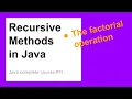 Recursive Methods Complete Java Course for Beginners