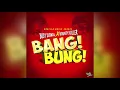 Busy Signal, Bounty Killer - Bang Bung [Audio]
