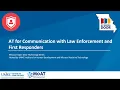 Missouri Open Door Tech Series AT for Communication with Law Enforcement and Forst Responders