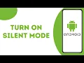 How to turn on silent mode on Android