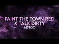 Download Lagu Altego - Paint the Town Red x Talk Dirty Lyrics [Extended]