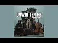 Unwritten Me