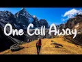 Download Lagu One Call Away - Charlie Puth (Lyrics) || Christina Perri, Bruno Mars (MixLyrics)