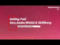 Sarz, Asake, Wizkid & Skillibeng - Getting Paid (Lyrics)
