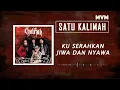 Khalifah - Satu Kalimah (Official Lyrics Video)