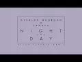 Download Lagu Osvaldo Nugroho X Tanayu - Night And Day (Naken Azavedo Remix)