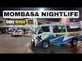 Lagu Mombasa Nightlife is the best in Kenya? Watch this