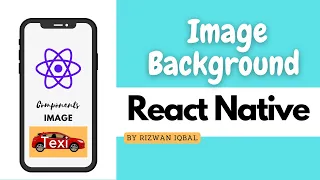 How use background image in React Native Background Image in React Native