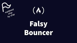 STEP BY STEP FreeCodeCamp - Falsy Bouncer