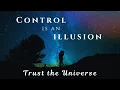 Download Lagu Release Control and TRUST the UNIVERSE Guided MEDITATION