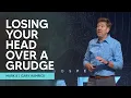 Losing Your Head over a Grudge Mark 6 Gary Hamrick