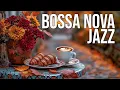 Download Lagu Cozy Morning Jazz ☕ Relaxing Coffee Jazz \u0026 Bossa Nova Instrumental for Happy Days
