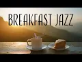 Download Lagu Relaxing Breakfast JAZZ - Silk Instrumental Jazz Music - Elegant JAZZ for Breakfast on The Balcony