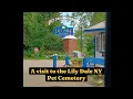 A visit to the Lily Dale NY pet cemetery