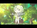 Download Lagu Slow!!!All Night ~ Ena Ena Born Again ~ Slow Remix New