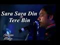Download Lagu sara sara din tere bin full song