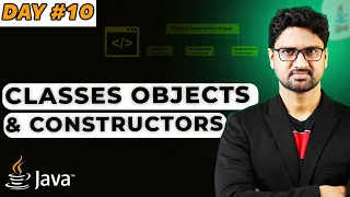 Classes Objects and Constructors in Java Vishwa Mohan Day - 10