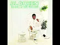 I'm Still In Love With You - Al Green