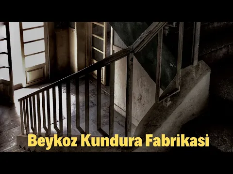 BEYKOZ KUNDURA FABRİKASI, İstanbul YouTube video detay ve istatistikleri