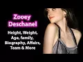 Zooey Deschanel Height Weight Measurements Net Worth and Husband
