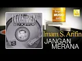 Imam S. Arifin - Jangan Merana (Official Audio)