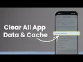 How to Clear All App Data and Cache on iPhone