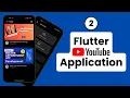 Flutter YouTube Clone App using Firebase 2024 Part 2 Flutter App Development