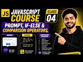 JavaScript Course Class 04 Prompt If Else Comparison Operators