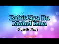 Download Lagu Bakit Nga Ba Mahal Kita (Roselle Nava) with Lyrics