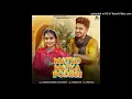 Download Lagu Matko Matka Fodegi Renuka Panwar New Video Song 2024 ll