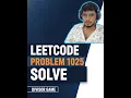 LeetCode 1025 Divisor Game Explained in Hindi Easy Logic Solution