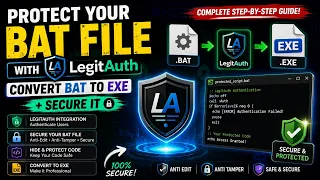 Protect Your BAT File with LegitAuth Convert BAT to EXE Secure It 2026