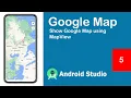 Google maps Android Studio - 05