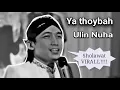 Download Lagu sholawat ya thoybah Ulin Nuha Virall!