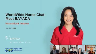 WorldWide Nurse Chat Meet BAYADA - July 2022 webinar replay