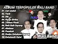 Album Wali Band Terpopuler 2000an | Band Melayu Terbaik | Lagu Melayu Terpopuler 2000an