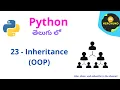 23 - Inheritance in Python Python in Telugu