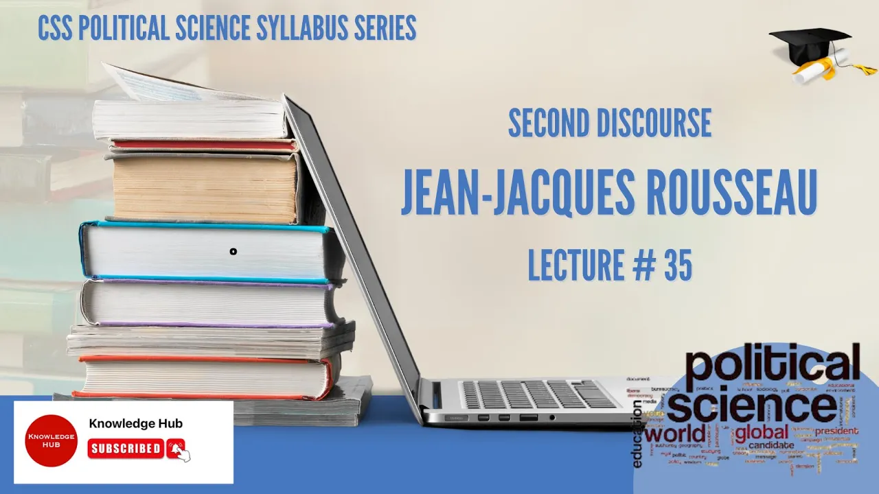 POLITICAL SCIENCE SERIES || JEAN ROUSSAEU || SECOND DISCOURSE || STATE OF NATURE || CSS
