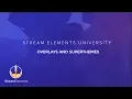StreamElements Overlays SuperThemes