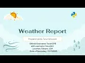 Weather Report CS50 Final Project