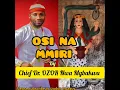 Lagu Osi Na Mmiri - Chief Dr. Ozor Nwa Mgbakwu  #osi_na_mmiri  #osinammiri #ozor #ozo_nwa_mgbakwu