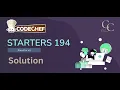 CodeChef Starters 194 Problem solution - Chef Bakes Cake 1 Chef Bakes Cake 2 Chef Bakes Cake 3