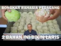 Download Lagu Bongkar rahasia pedagang, terbukti 2 bahan ini yang bikin laris