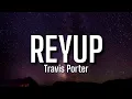 Download Lagu Travis Porter - ReYups Ft. Spodee | Hey ladies hey ladies your p ride like a mercediz
