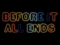 Download Lagu Jason Mraz - Before It All Ends (Official Lyric Video)