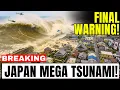 Mega Tsunami Alert In JAPAN Evacuations underway!
