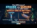 The Ultimate Battle Stacks vs Queues Which One Wins