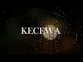 Download Lagu Edboii - Kecewa (Ft. Jebiyen) Official Lyrics Video