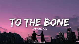 Download Pamungkas - To The Bone (Lyrics) MP3